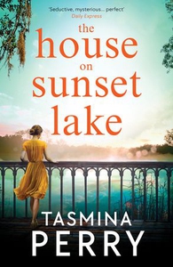The House on Sunset Lake (ebok) av Tasmina Pe