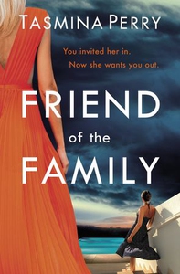 Friend of the Family (ebok) av Tasmina Perry