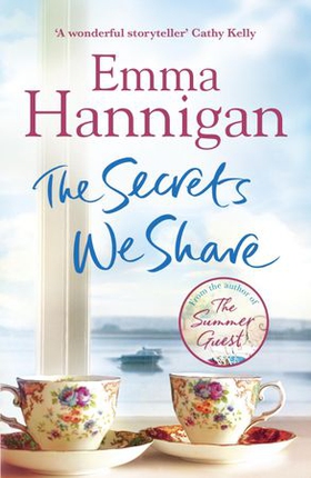 The Secrets We Share (ebok) av Emma Hannigan