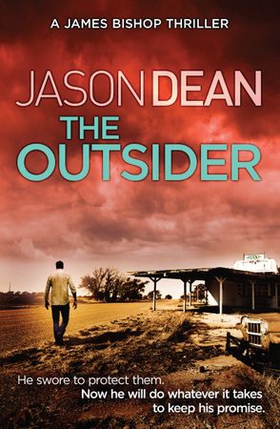 The Outsider (James Bishop 4) (ebok) av Jason Dean
