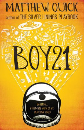 Boy21 (ebok) av Matthew Quick