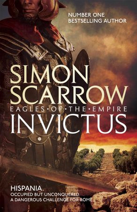 Invictus (Eagles of the Empire 15) (ebok) av Simon Scarrow