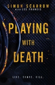 Playing With Death