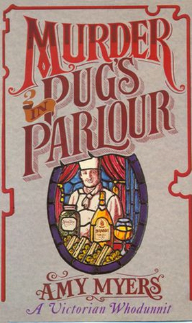 Murder in Pug's Parlour (Auguste Didier Mystery 1) (ebok) av Amy Myers