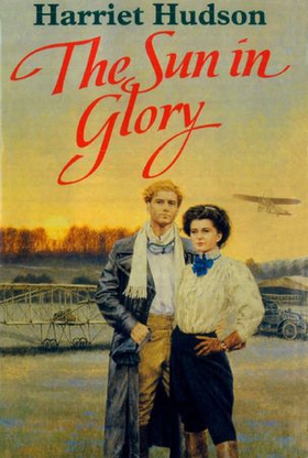 The Sun In Glory (ebok) av Harriet Hudson