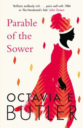 Parable of the Sower - the New York Times bestseller (ebok) av Octavia E. Butler