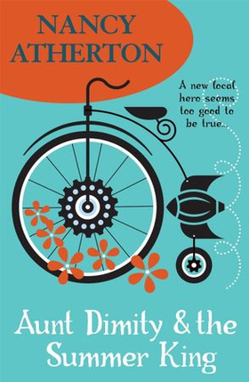 Aunt Dimity and the Summer King (Aunt Dimity Mysteries, Book 20)