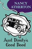 Aunt Dimity's Good Deed (Aunt Dimity Mysteries, Book 3)