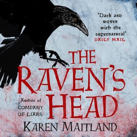 The Raven's Head - A gothic tale of secrets and alchemy in the Dark Ages (lydbok) av Karen Maitland