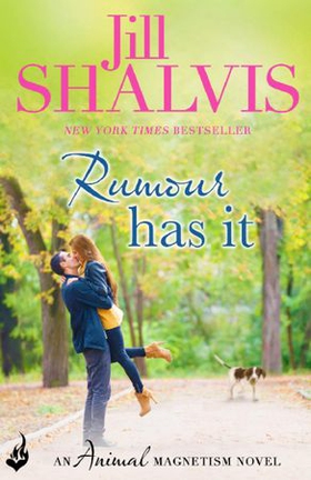 Rumour Has It - The absorbing and irresistible romance! (ebok) av Jill Shalvis