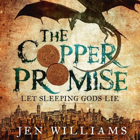 The Copper Promise (complete novel) (lydbok) av Jen Williams