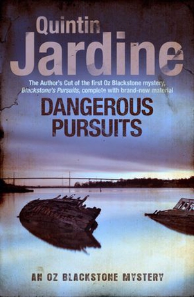 Dangerous Pursuits (ebok) av Quintin Jardine