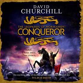 Conqueror (Leopards of Normandy 3) - The ultimate battle is here (lydbok) av David Churchill