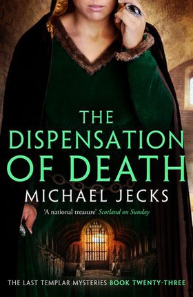 Dispensation of Death (Last Templar Mysteries 23)