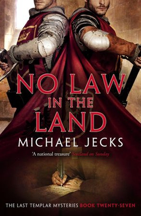 No Law in the Land (Last Templar Mysteries 27) - A gripping medieval mystery of intrigue and danger (ebok) av Michael Jecks