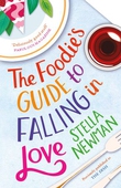 The Foodie's Guide to Falling in Love