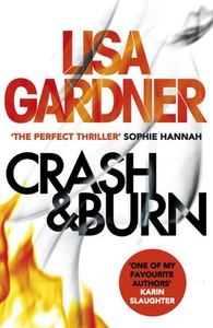 Crash & Burn (ebok) av Lisa Gardner