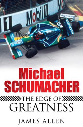 Michael Schumacher (ebok) av James Allen