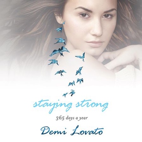 Staying Strong (lydbok) av Demi Lovato