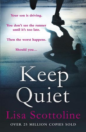 Keep Quiet (ebok) av Lisa Scottoline