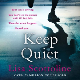 Keep Quiet (lydbok) av Lisa Scottoline