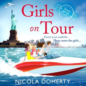 Girls on Tour - A deliciously fun laugh-out-loud summer read (lydbok) av Nicola Doherty