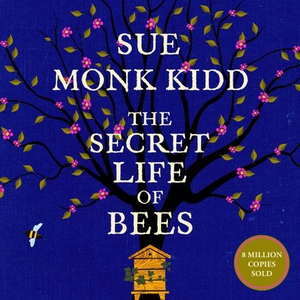 The Secret Life of Bees (lydbok) av Sue Monk
