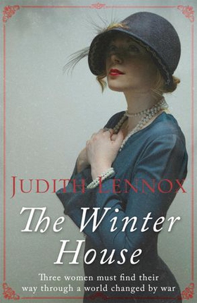 The Winter House - A sweeping drama of love and friendship (ebok) av Judith Lennox