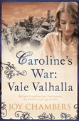 Caroline's War: Vale Valhalla