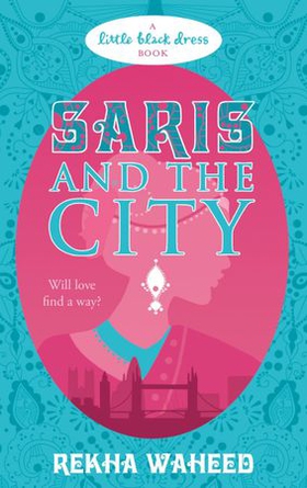 Saris and the City (ebok) av Rekha Waheed