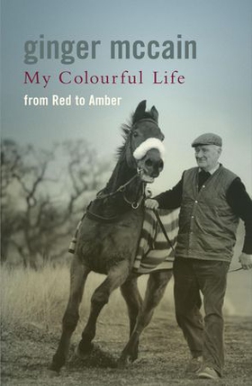 My Colourful Life: From Red to Amber (ebok) av Ginger Mccain