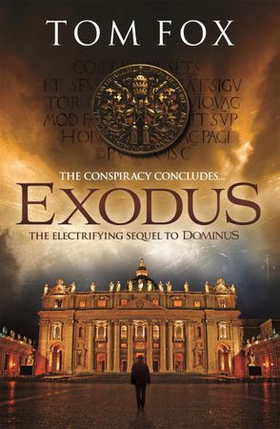 Exodus (A Tom Fox Enovella) (ebok) av Tom Fox