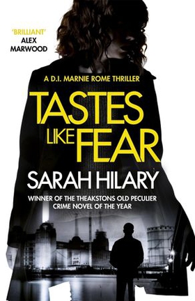 Tastes Like Fear (D.I. Marnie Rome 3) (ebok) av Sarah Hilary