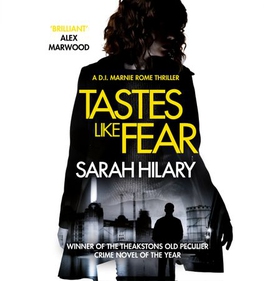 Tastes Like Fear (D.I. Marnie Rome 3) (lydbok) av Sarah Hilary