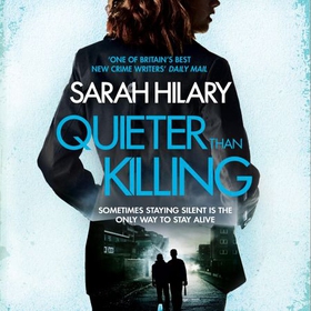 Quieter Than Killing (D.I. Marnie Rome 4) (lydbok) av Sarah Hilary