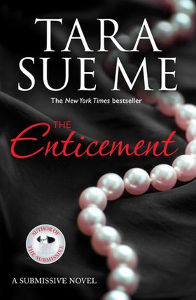 The Enticement: Submissive 4 (ebok) av Tara Sue Me