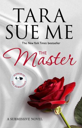 The Master: Submissive 7 (ebok) av Tara Sue Me