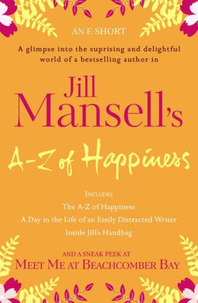 Jill Mansell's A-Z Of Happiness (An e-short) (ebok) av Jill Mansell