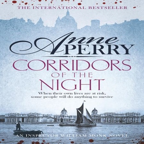 Corridors of the Night (William Monk Mystery, Book 21) - A twisting Victorian mystery of intrigue and secrets (lydbok) av Anne Perry