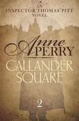 Callander Square (Thomas Pitt Mystery, Book 2)