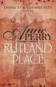 Rutland Place (Thomas Pitt Mystery, Book 5)