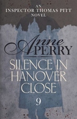 Silence in Hanover Close (Thomas Pitt Mystery, Book 9)