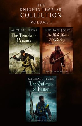 The Last Templar Collection: Volume 1 - Three engrossing medieval mysteries in one unmissable collection (ebok) av Michael Jecks