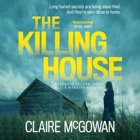 The Killing House (Paula Maguire 6) - An explosive Irish crime thriller that will give you chills (lydbok) av Claire McGowan