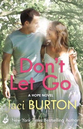 Don't Let Go: Hope Book 6 (ebok) av Jaci Burton