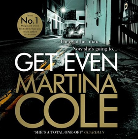 Get Even - A dark thriller of murder, mystery and revenge (lydbok) av Martina Cole