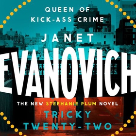 Tricky Twenty-Two - A sassy and hilarious mystery of crime on campus (lydbok) av Janet Evanovich