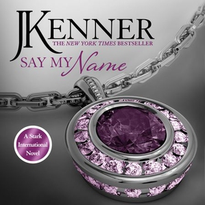 Say My Name: Stark International 1 (lydbok) a