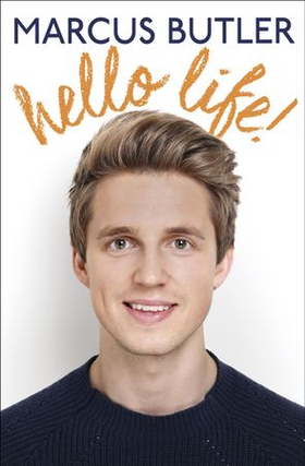 Hello Life! (ebok) av Marcus Butler