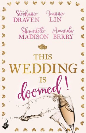 This Wedding Is Doomed! (ebok) av Amanda Berry